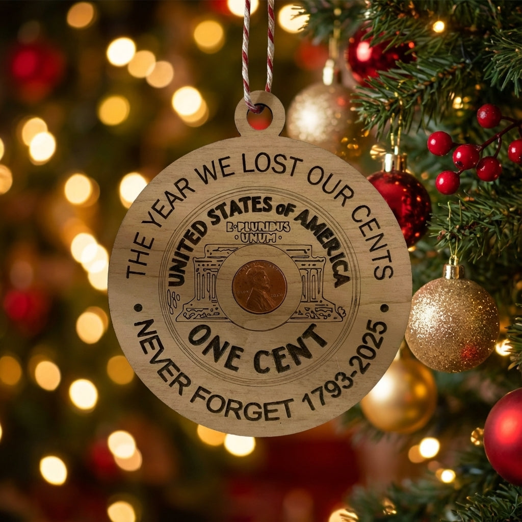 The Year We Lost Our Cents Ornament