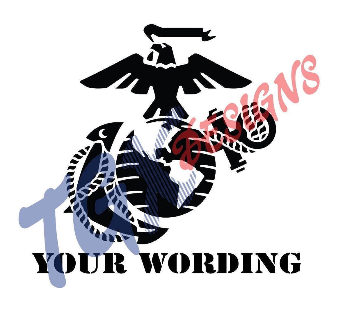 Eagle, Globe & Anchor with your wording